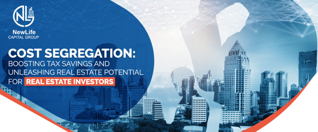 Cost Segregation: Boosting Tax Savings and Unleashing Real Estate Potential for Real Estate Investors